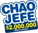 Chao Jefe $2 Millones